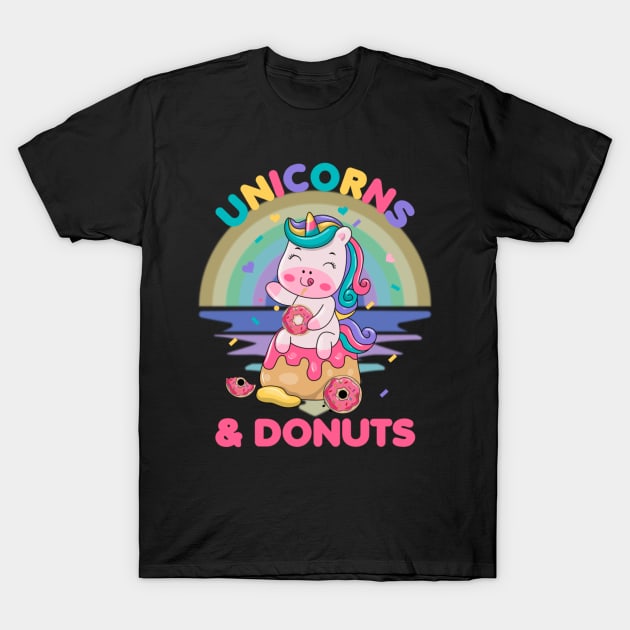 Unicorns and Donuts T-Shirt by RockReflections